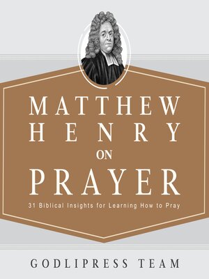 cover image of Matthew Henry on Prayer